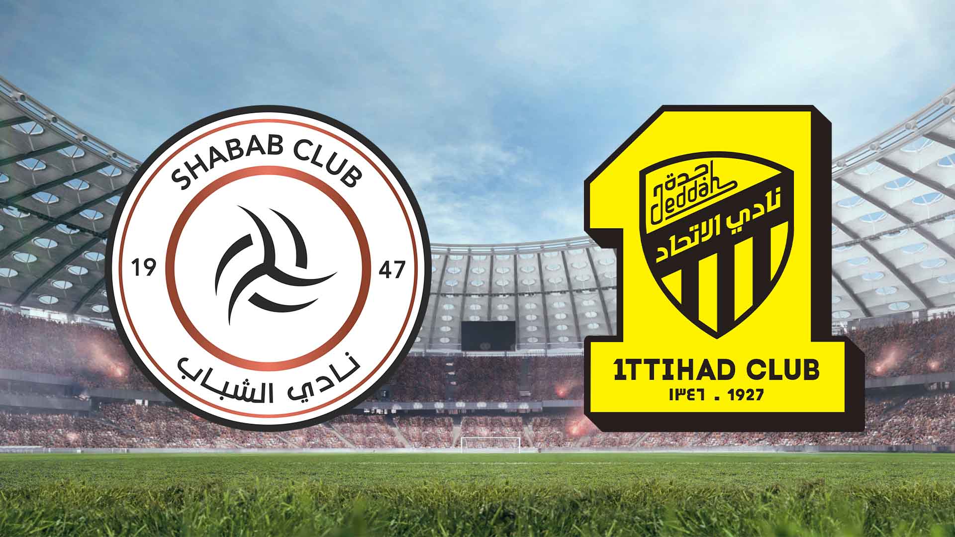 Tempat Menonton Al-Shabab vs Al-Ittihad Saudi Pro League 2025