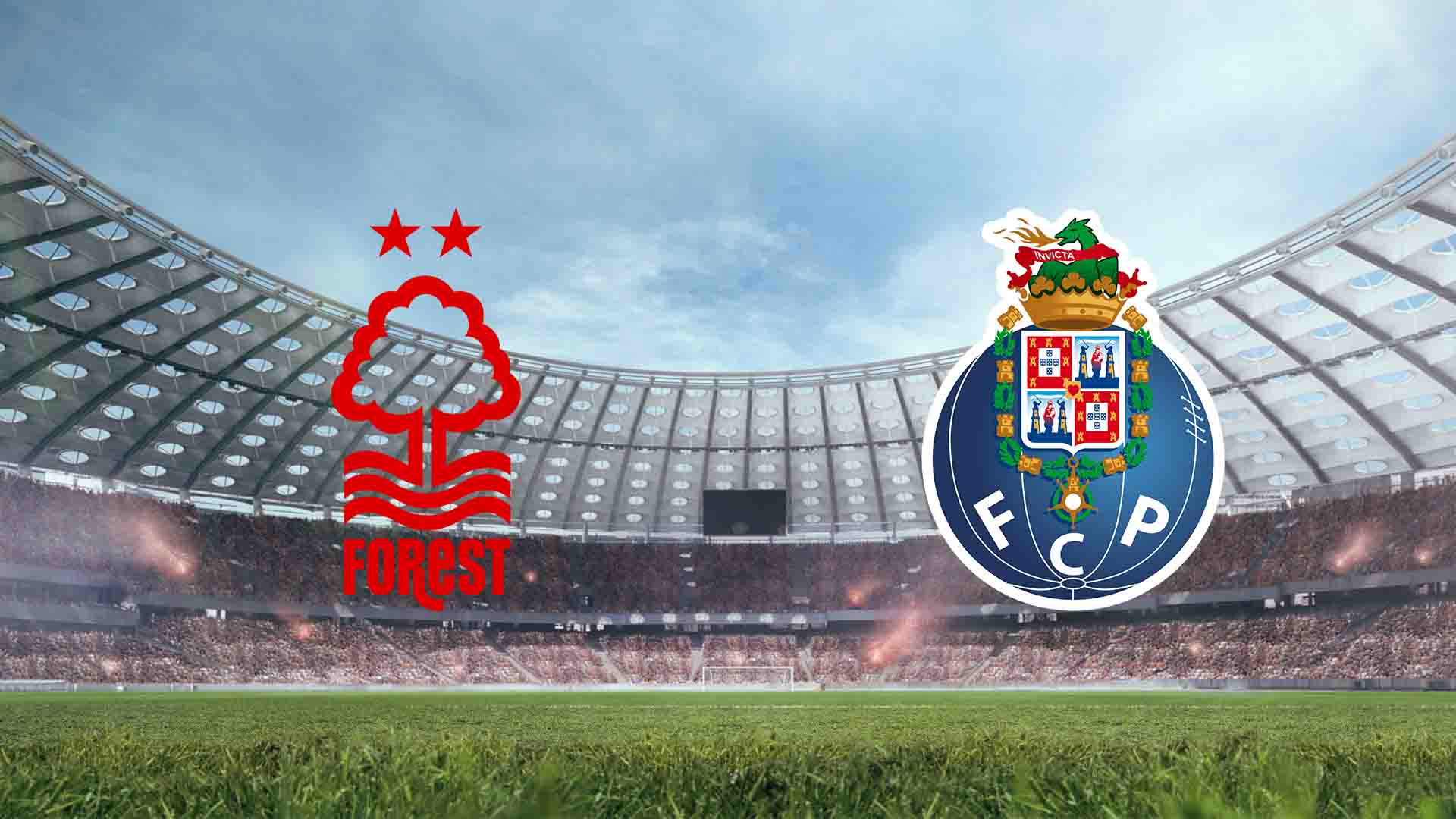 Tempat Menonton Nottingham Forest vs FC Porto Live Streaming 2025