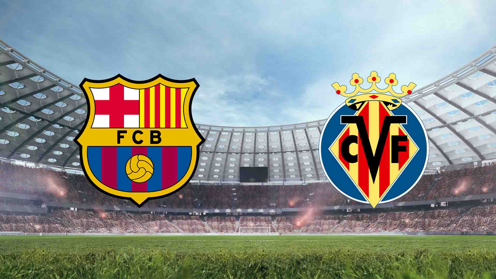 Tempat Menonton Barcelona vs Villarreal Live Streaming 2026