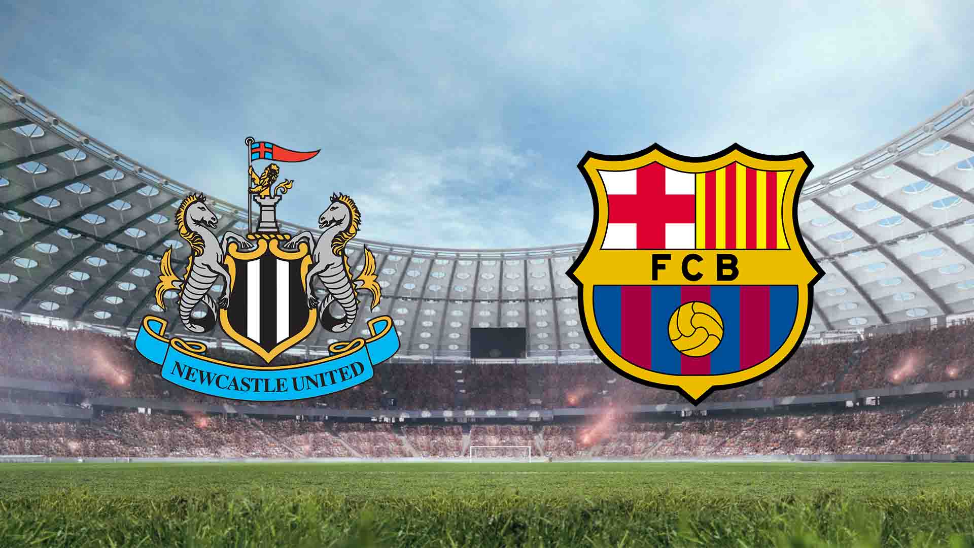 Tempat Menonton Newcastle vs Barcelona Live Streaming 2026